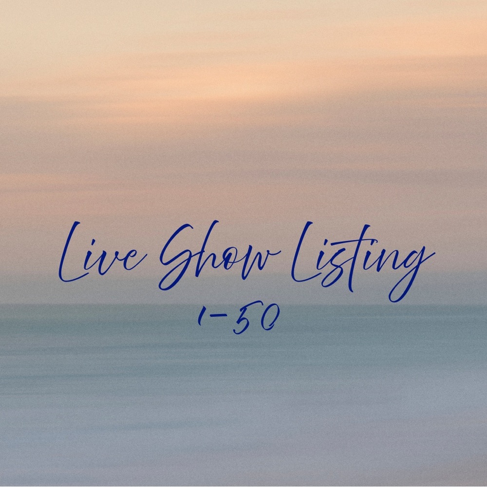 Live Show Listing 1-50